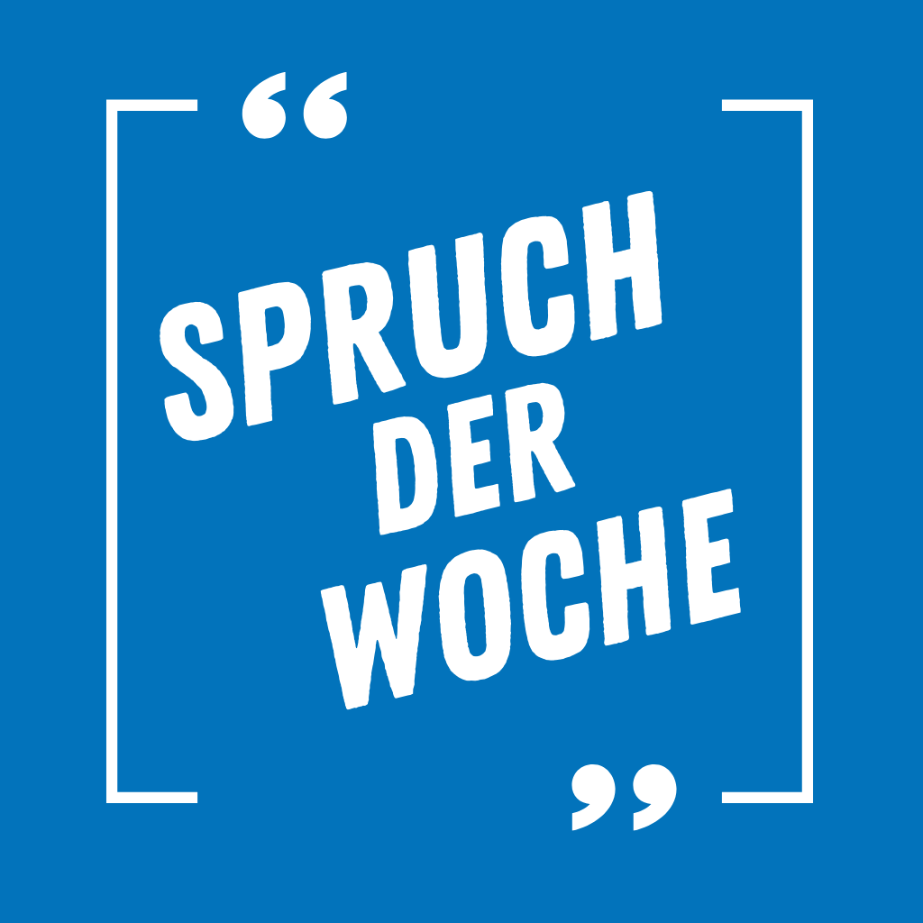 Spruch der Woche 20 Kinder + Jugendfachstelle Aaretal